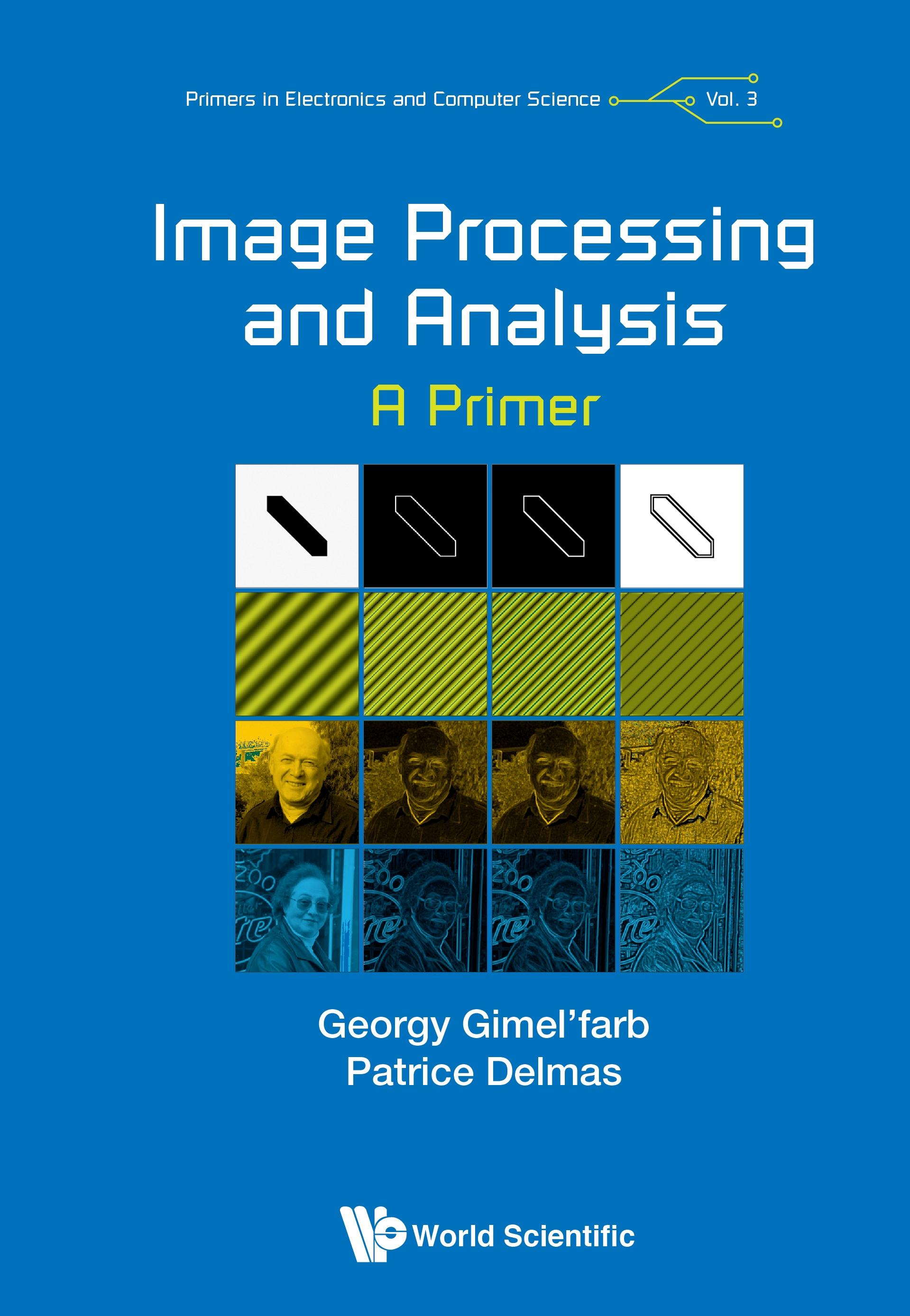 IMAGE PROCESSING AND ANALYSIS: A PRIMER