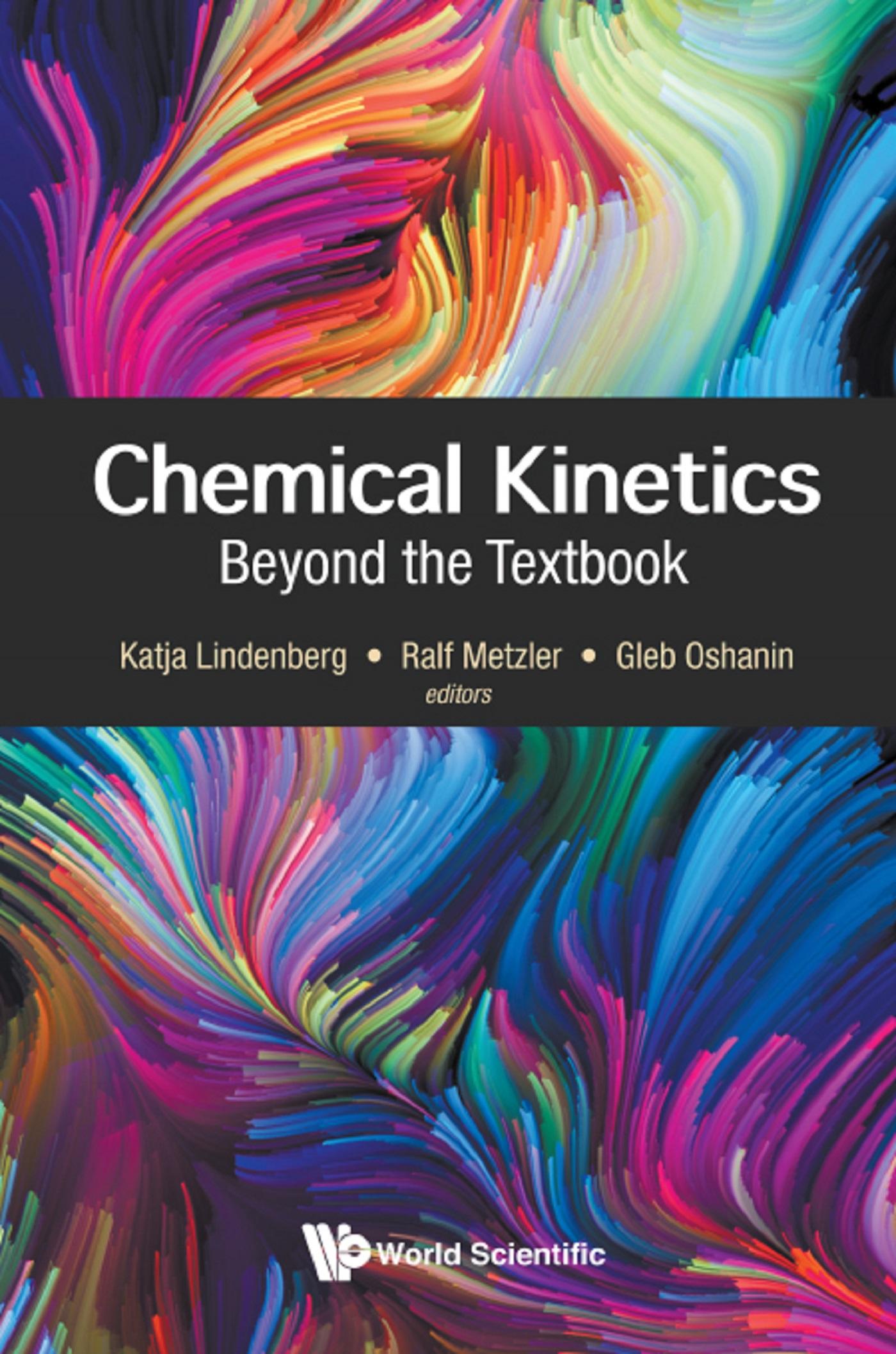 CHEMICAL KINETICS: BEYOND THE TEXTBOOK