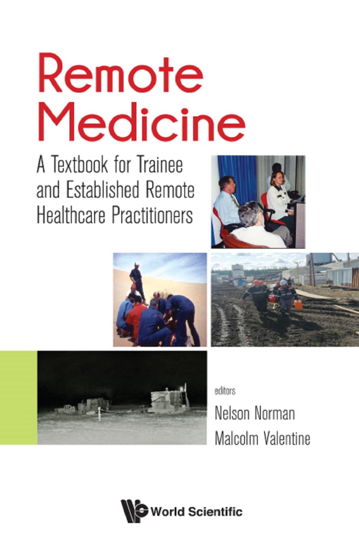REMOTE MEDICINE