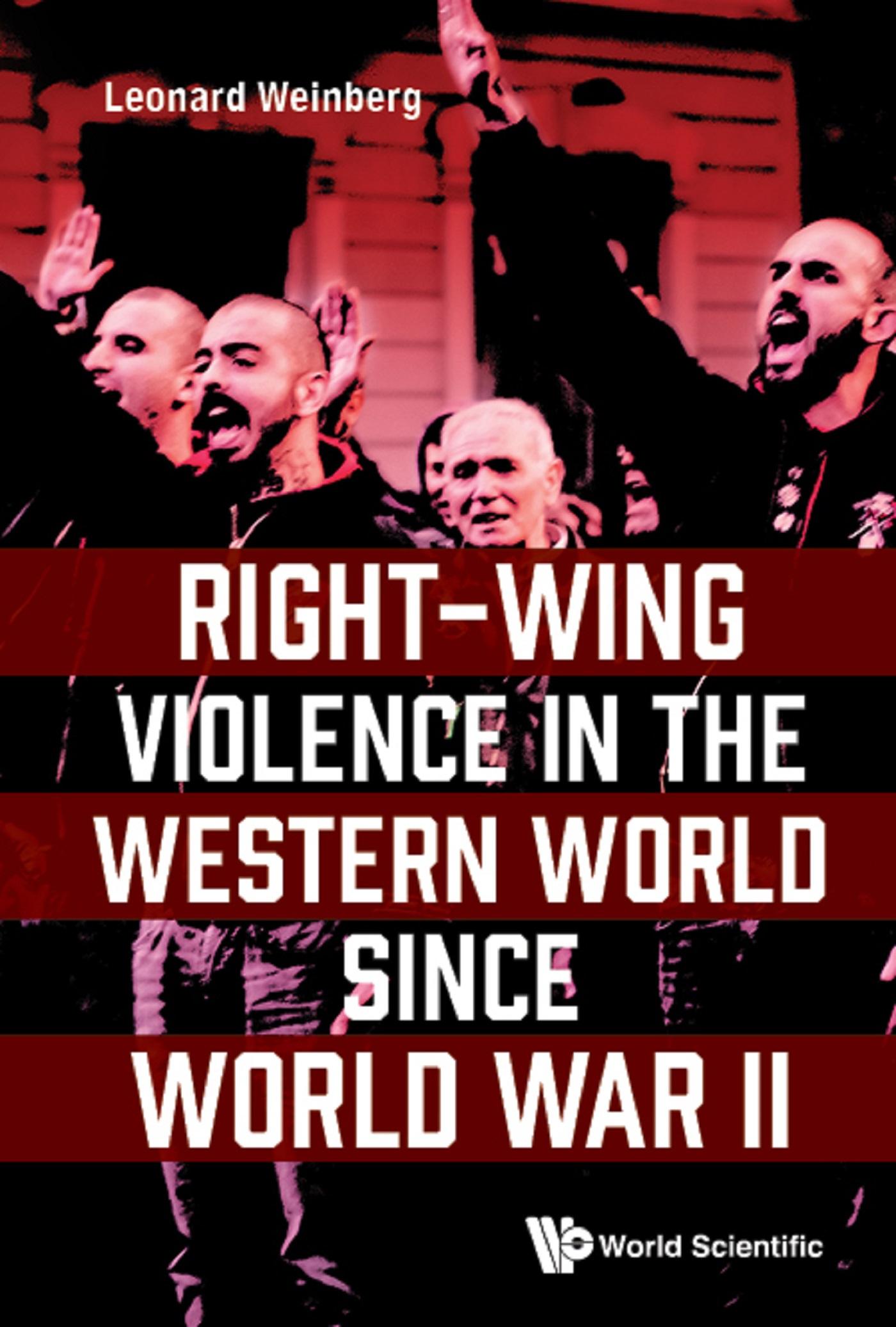 RIGHT-WING VIOLENCE IN THE WESTERN WORLD SINCE WORLD WAR II