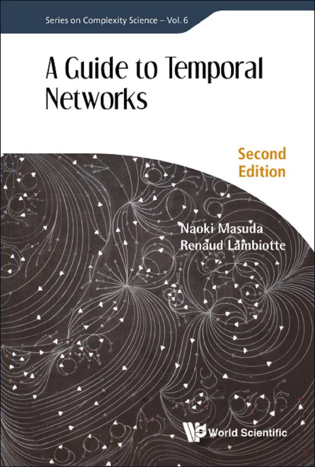 GUIDE TEMPORAL NETWORK (2ND ED) by Naoki Masuda, Renaud Lambiotte