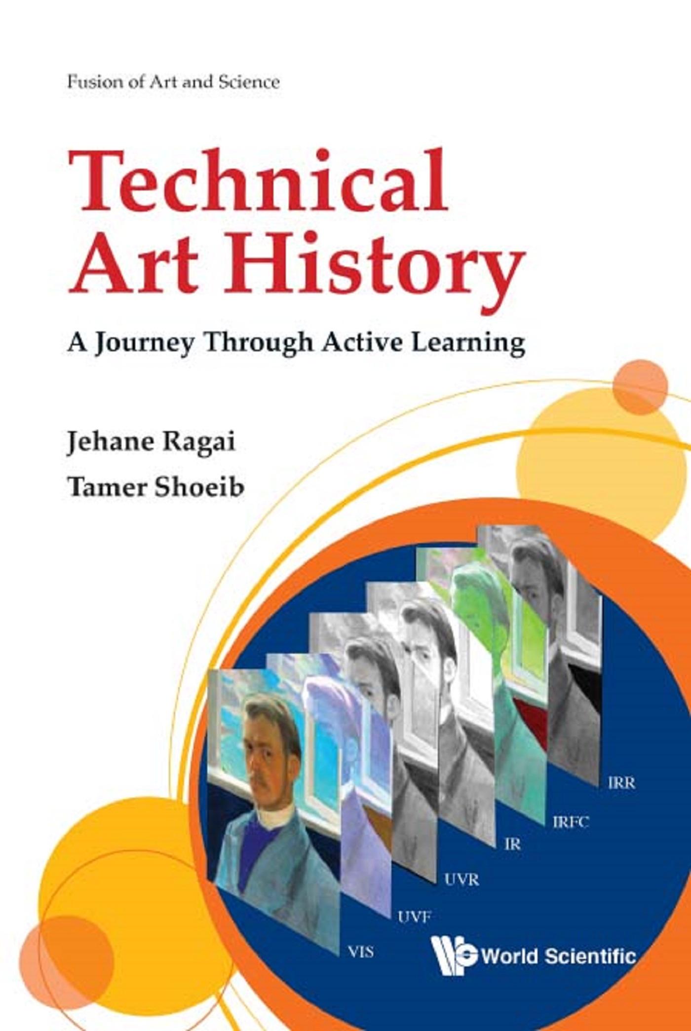 TECHNICAL ART HISTORY: A JOURNEY THROUGH ACTIVE LEARNING