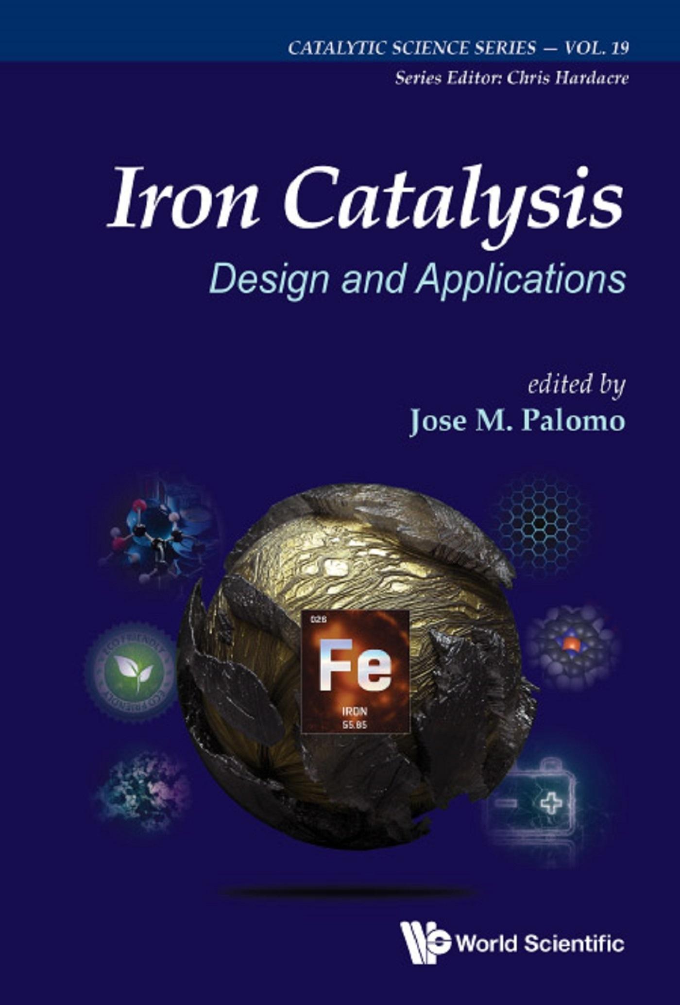 IRON CATALYSIS: DESIGN AND APPLICATIONS