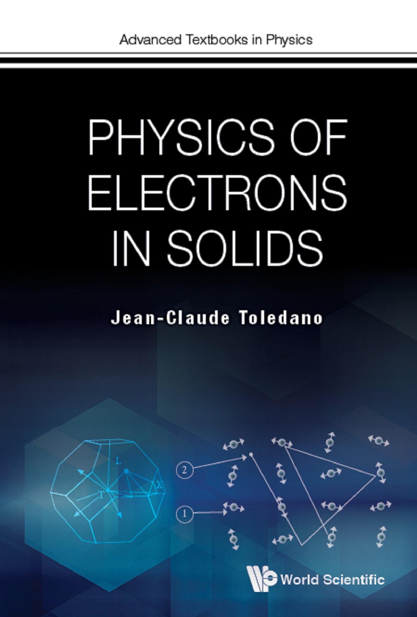 PHYSICS OF ELECTRONS IN SOLIDS