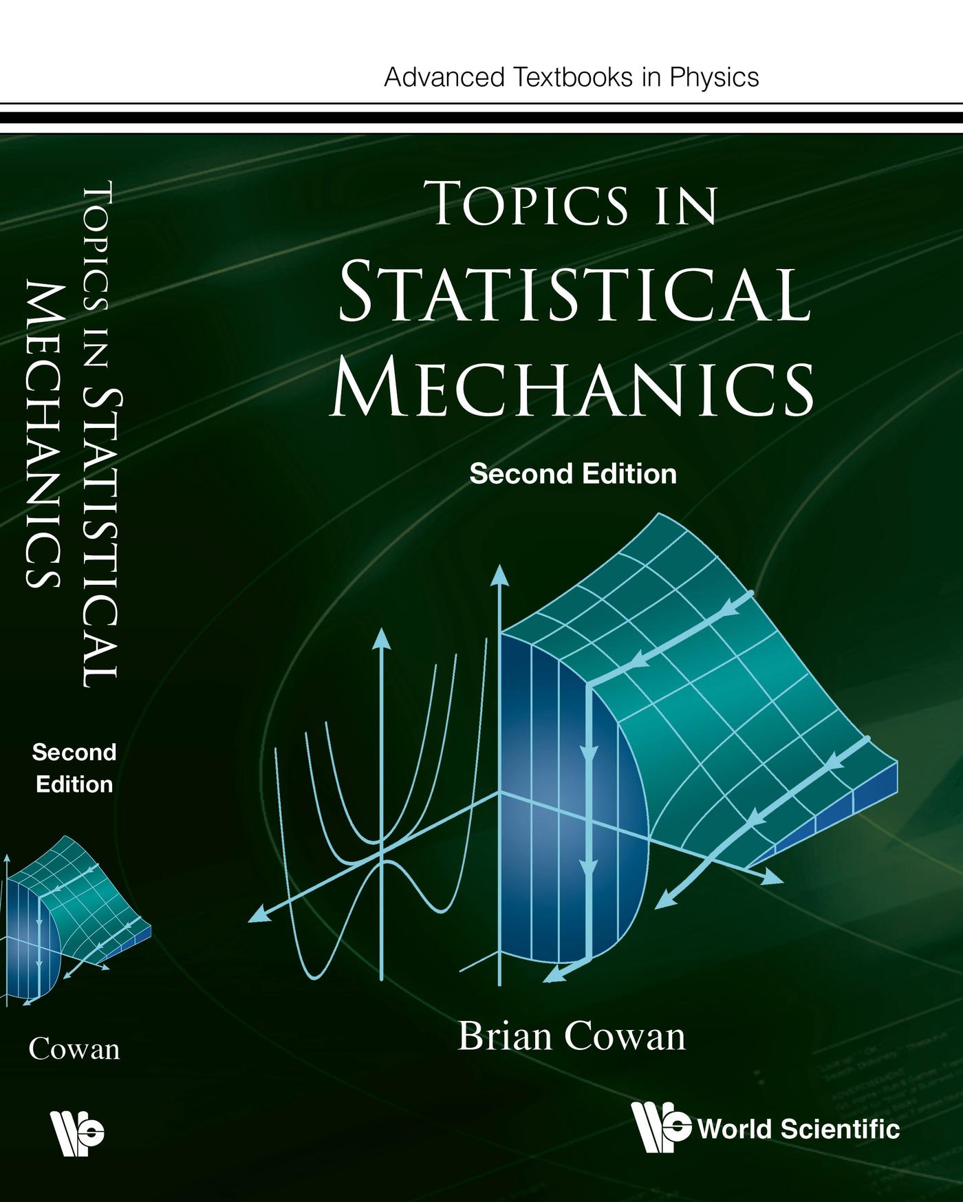 Topics in Statistical Mechanics