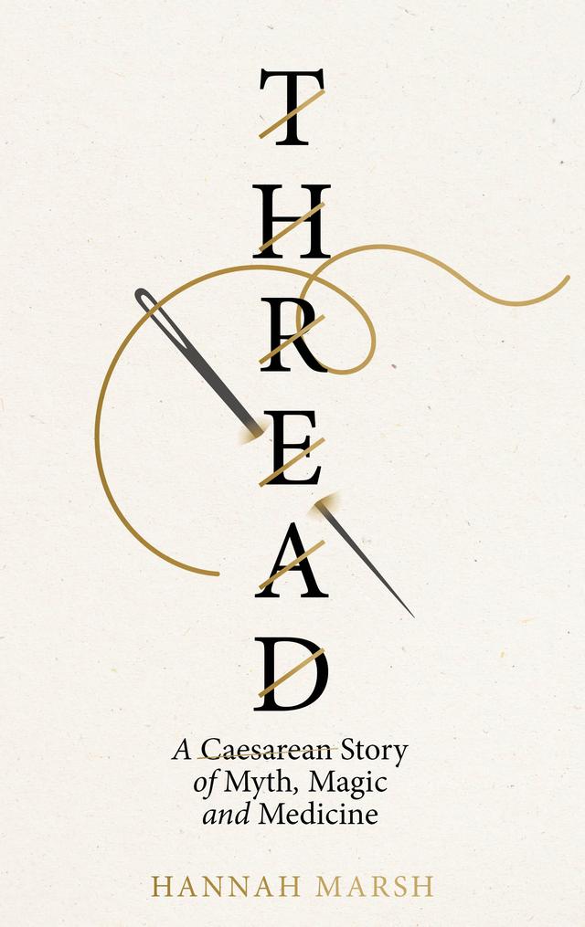 Thread by Hannah Marsh