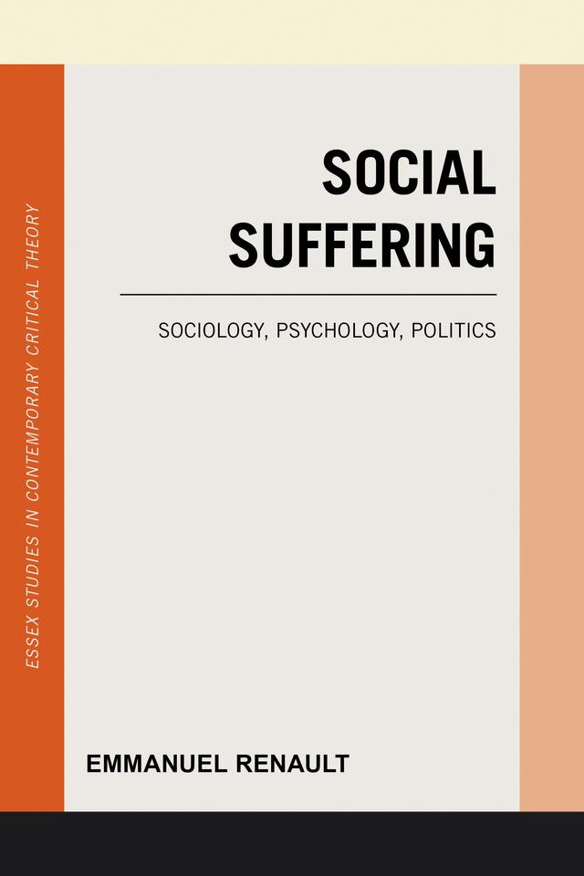 Social Suffering by Emmanuel Renault, Maude Dews