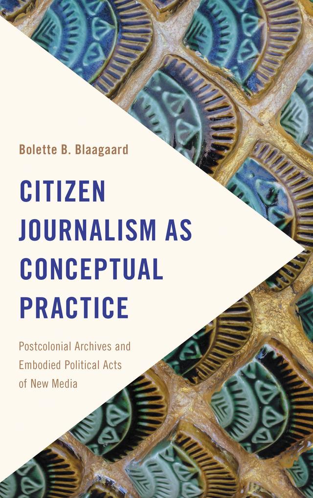 Citizen Journalism as Conceptual Practice by 