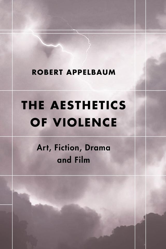 The Aesthetics of Violence by 