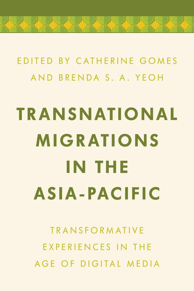 Transnational Migrations in the Asia-Pacific by Brenda S. A. Yeoh, Catherine Gomes