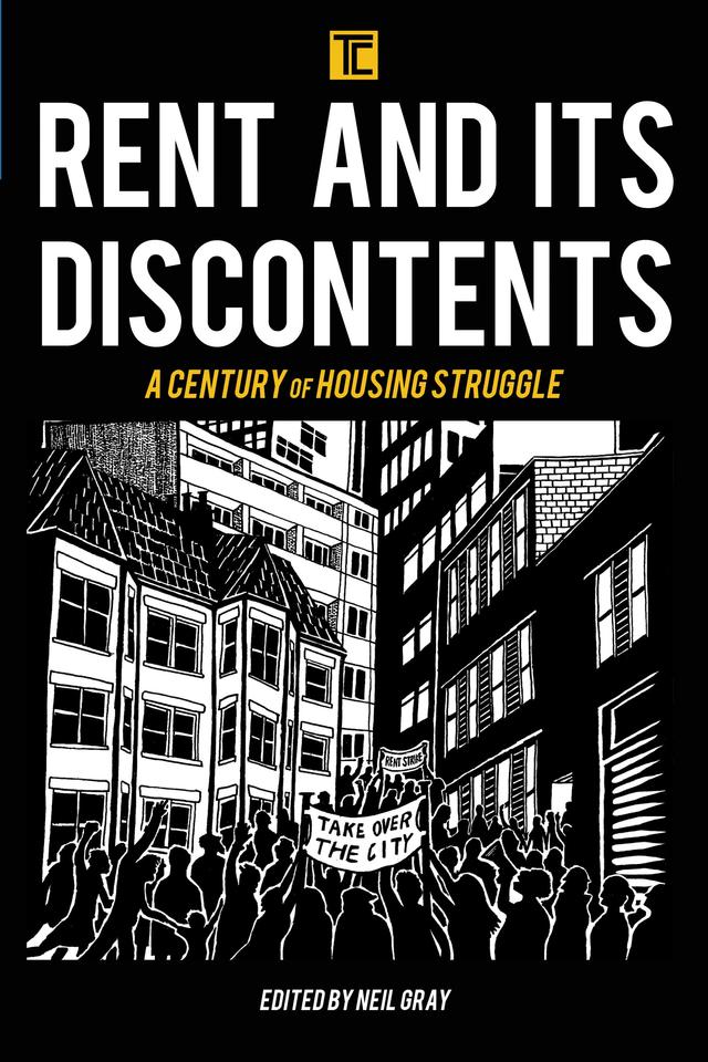 Rent and its Discontents by Neil Gray