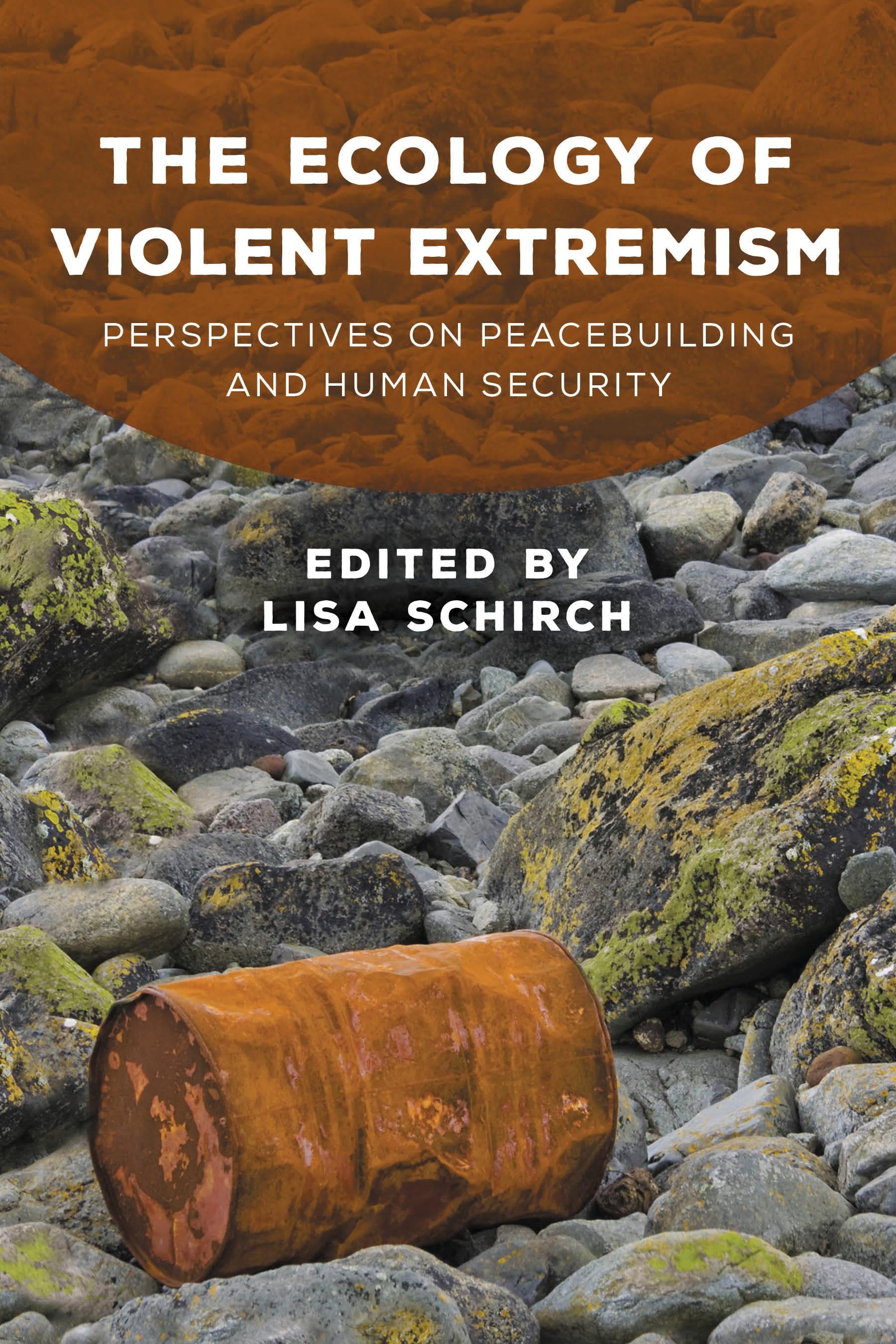 The Ecology of Violent Extremism