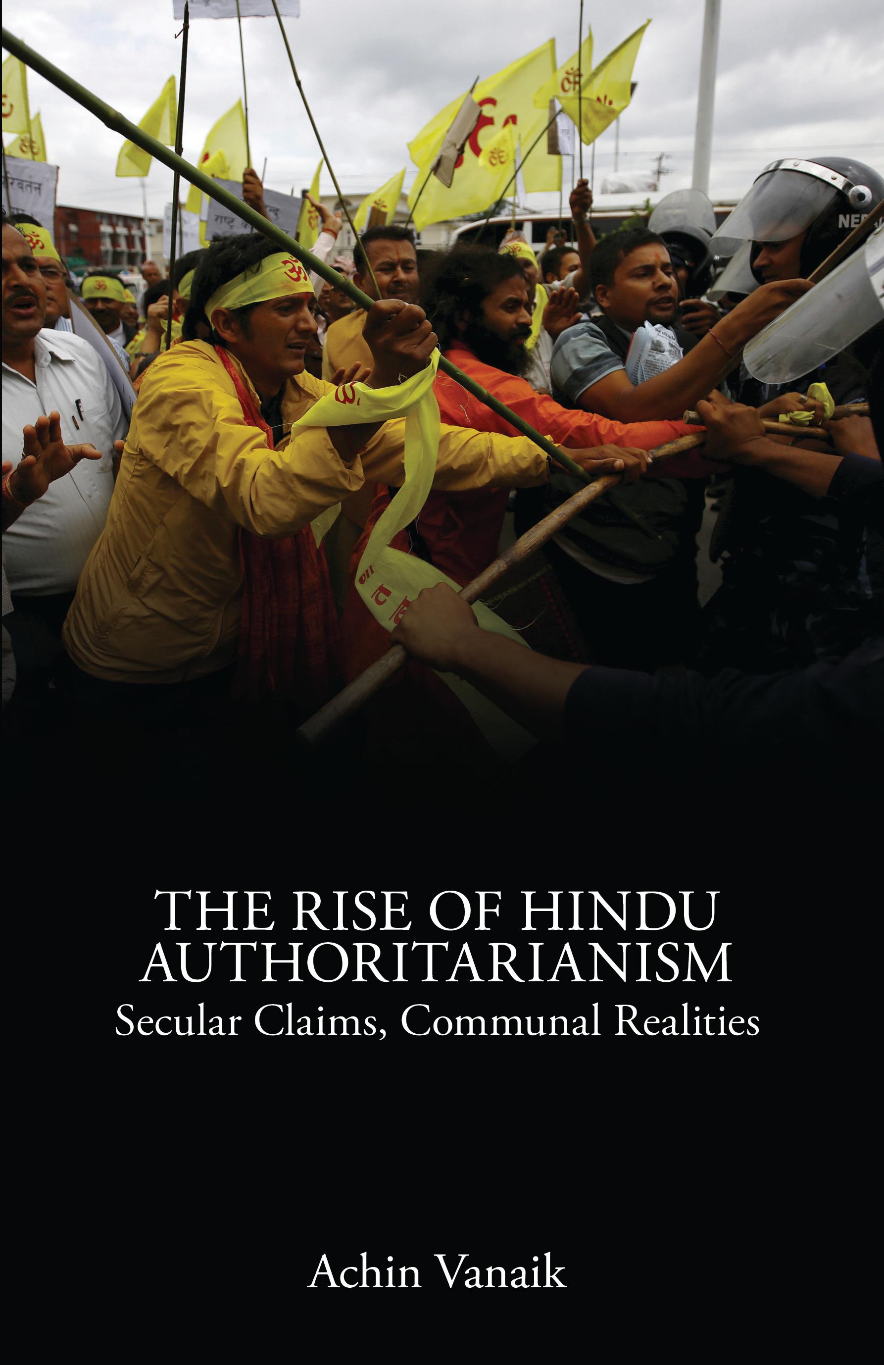 The Rise of Hindu Authoritarianism