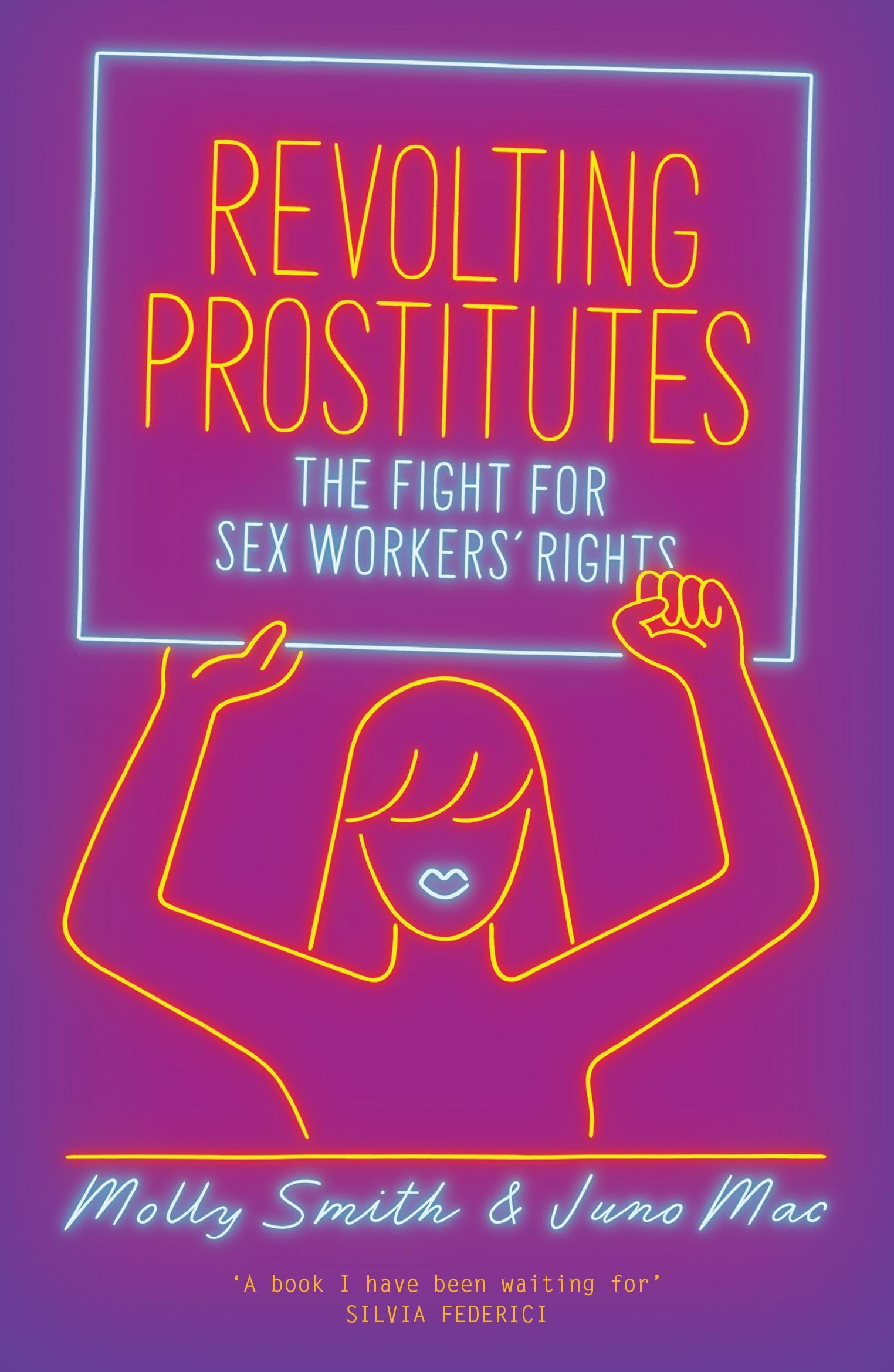 Revolting Prostitutes