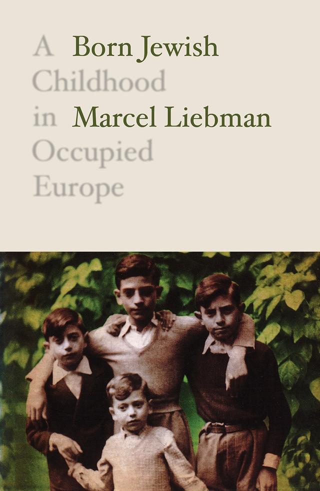 Born Jewish by Jacqueline Rose, Liz Heron, Marcel Liebman