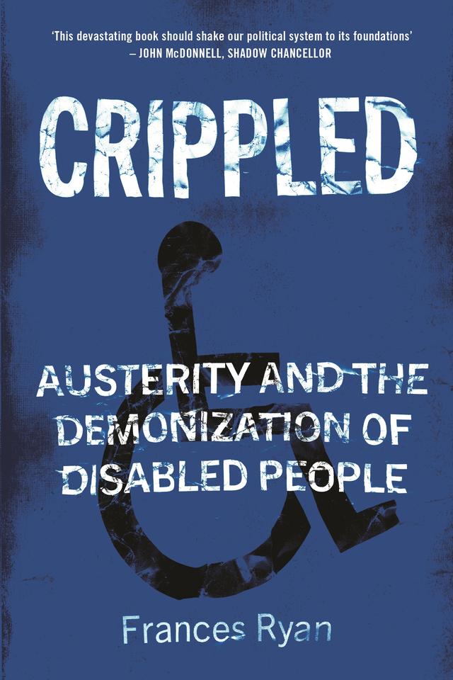 Crippled by Frances Ryan
