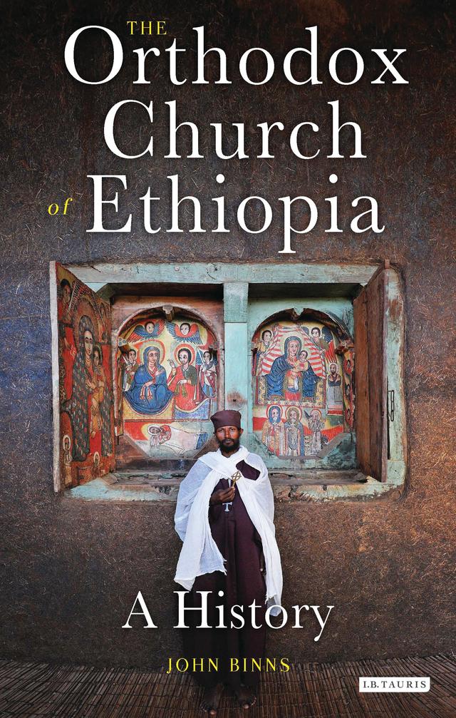The Orthodox Church of Ethiopia by John Binns