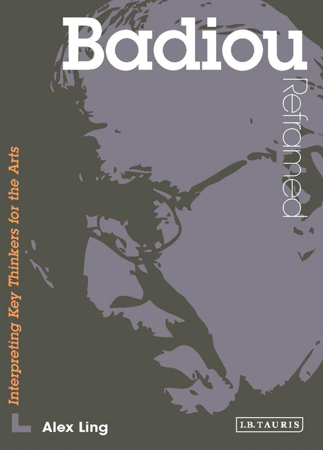 Badiou Reframed by Alex Ling
