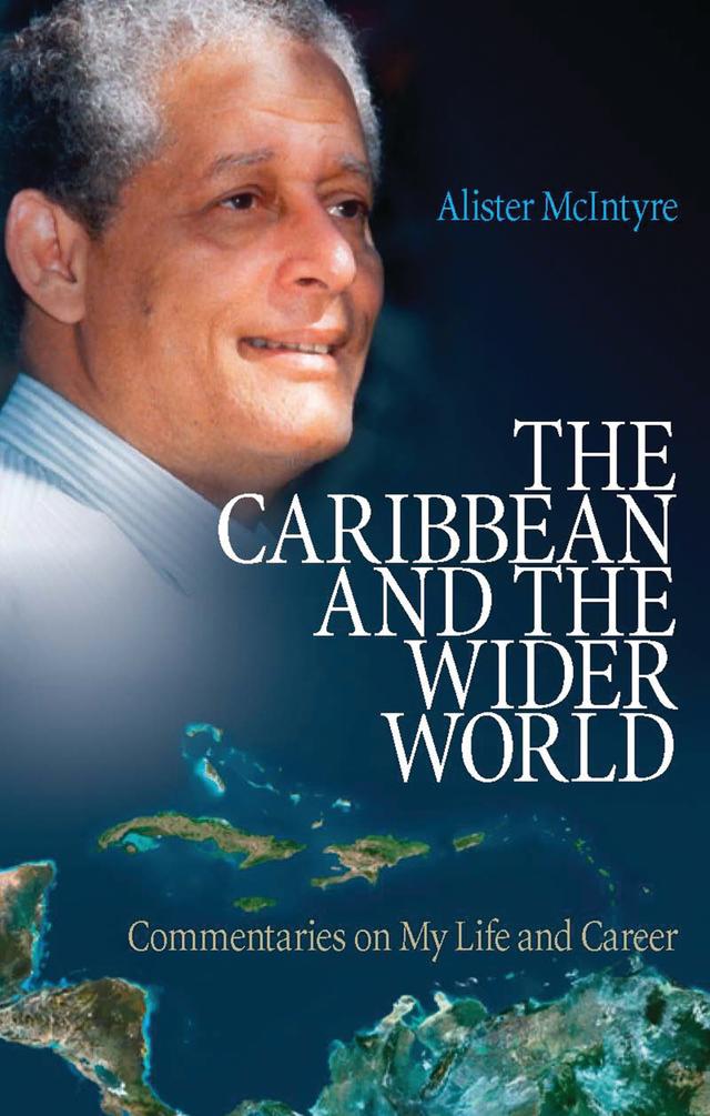 The Caribbean and the Wider World by Alister McIntyre
