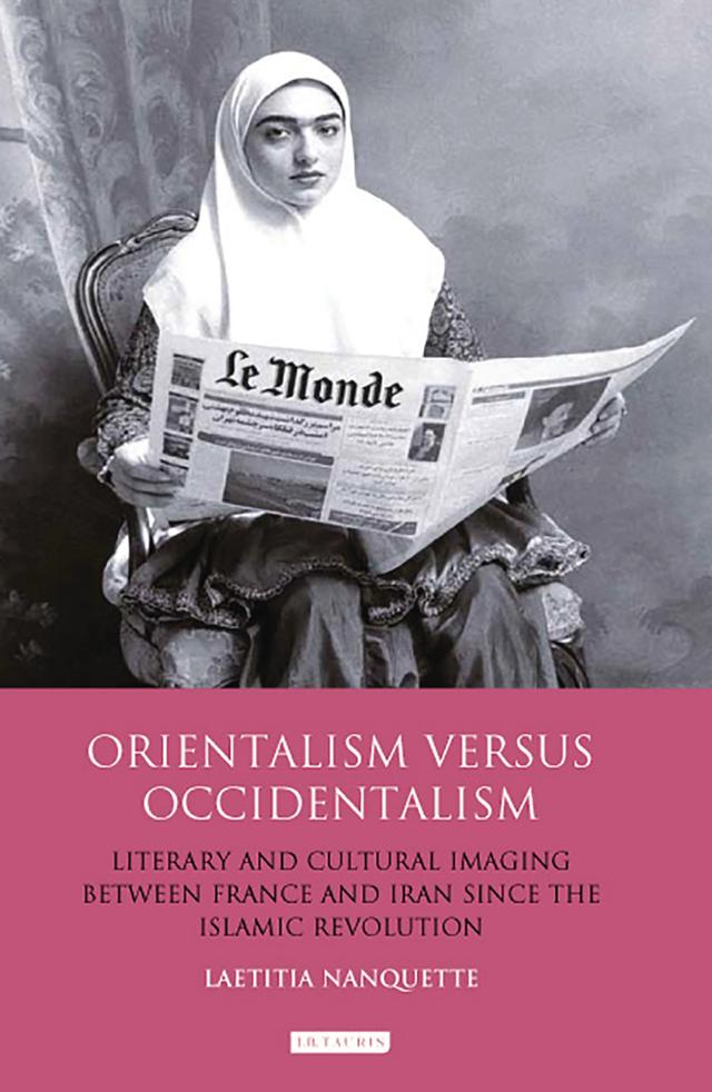 Orientalism Versus Occidentalism by Laetitia Nanquette