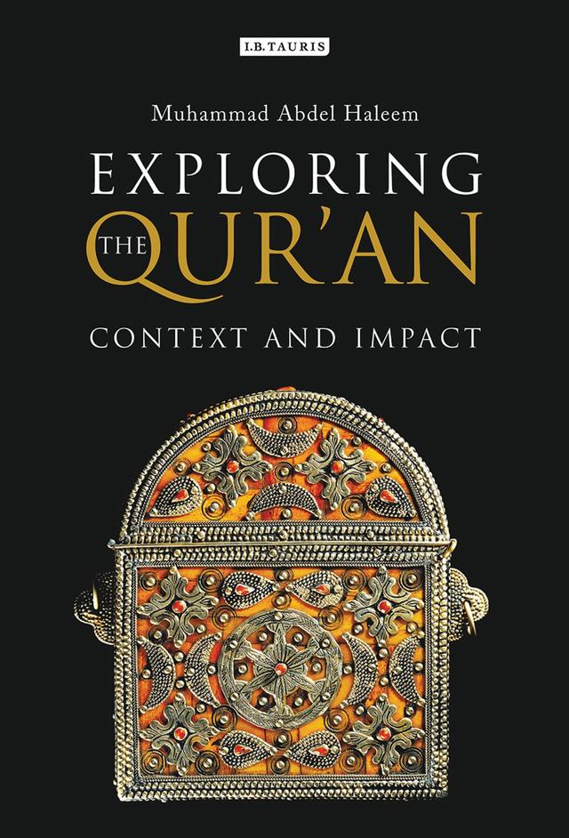 Exploring the Qur'an by Muhammad Abdel Haleem