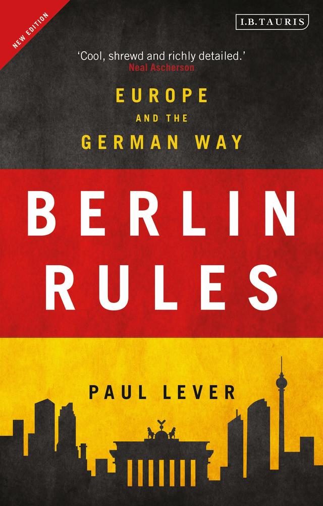 Berlin Rules by Paul Lever, Sir Paul Lever