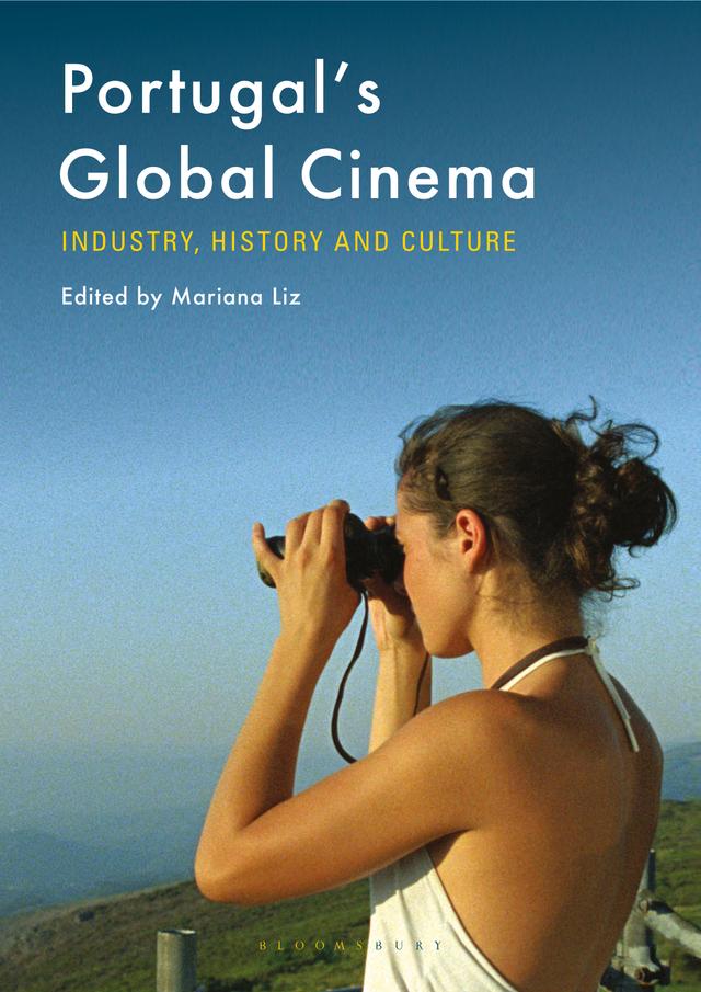 Portugal's Global Cinema by Mariana Liz