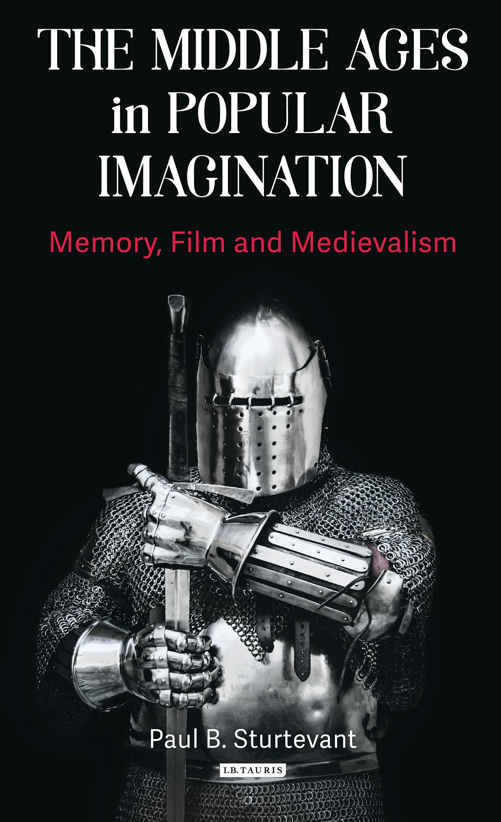 The Middle Ages in Popular Imagination