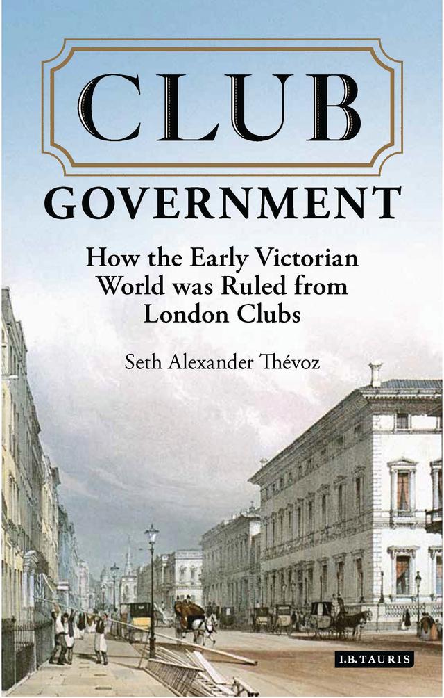 Club Government by Seth Alexander Thevoz