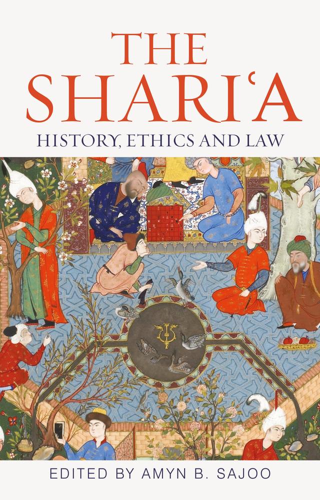 The Shari'a by Amyn Sajoo