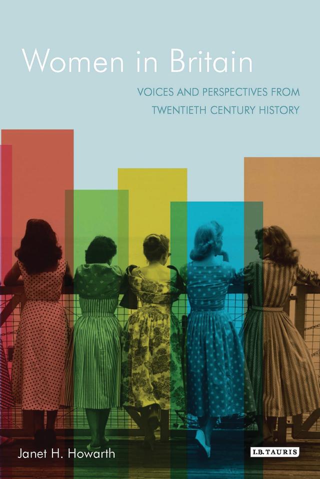 Women in Britain by Janet H. Howarth