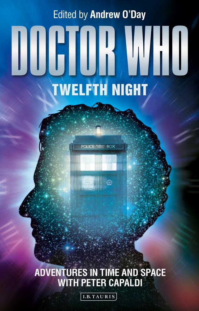 Doctor Who - Twelfth Night by Andrew O'Day