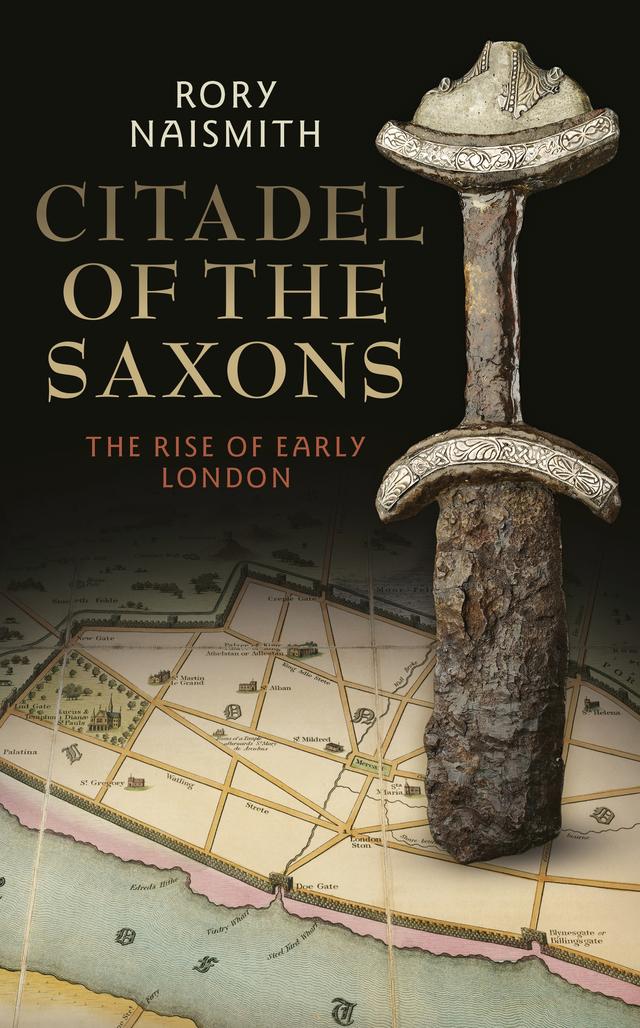 Citadel of the Saxons by Rory Naismith