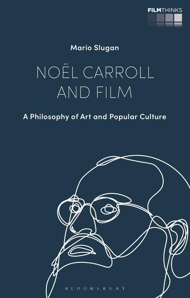 Noël Carroll and Film by Mario Slugan