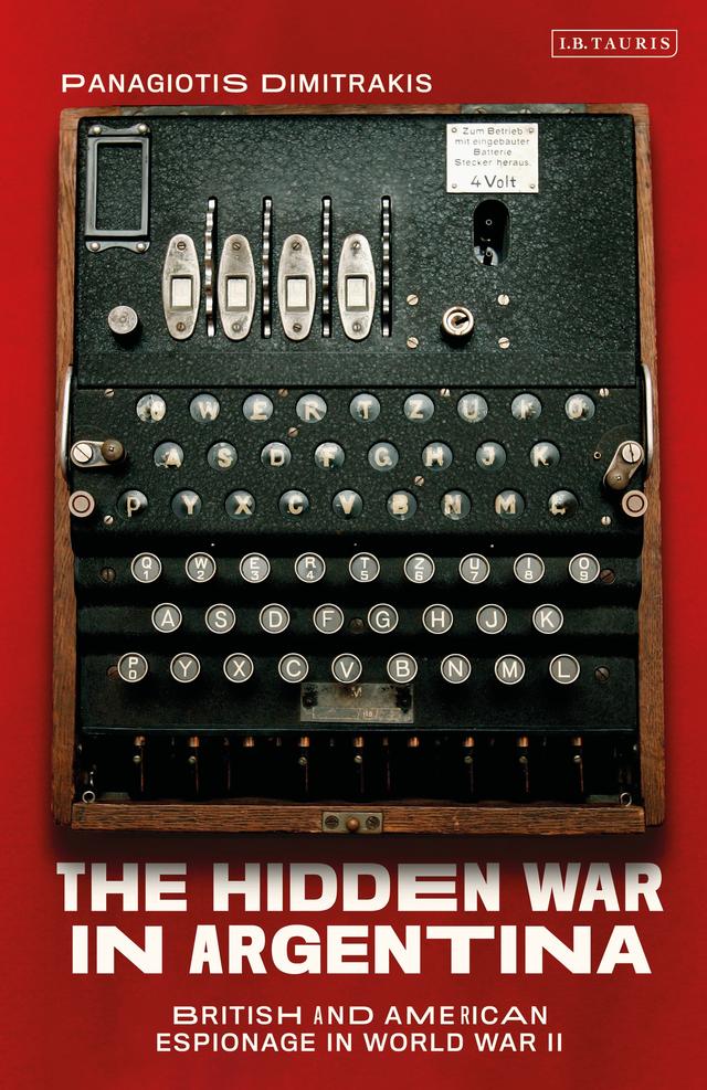 The Hidden War in Argentina by Panagiotis Dimitrakis