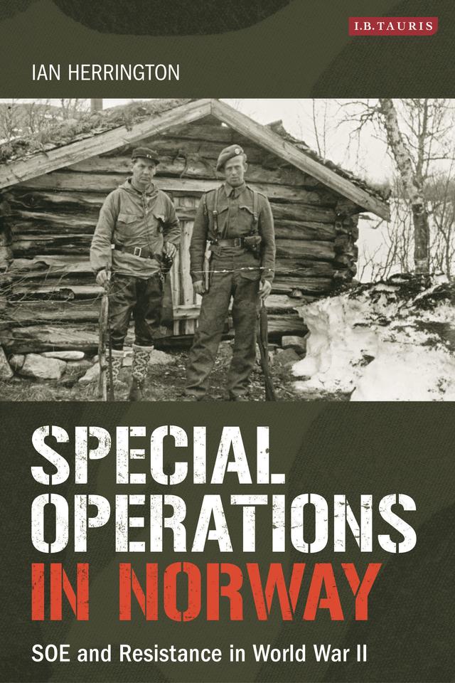 Special Operations in Norway by Ian Herrington