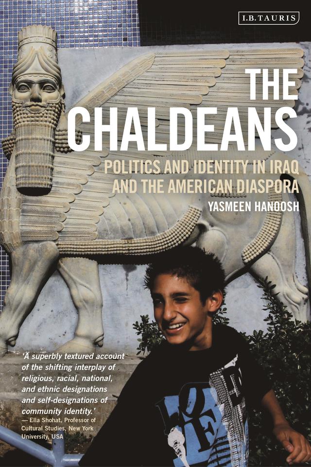 The Chaldeans by Yasmeen Hanoosh