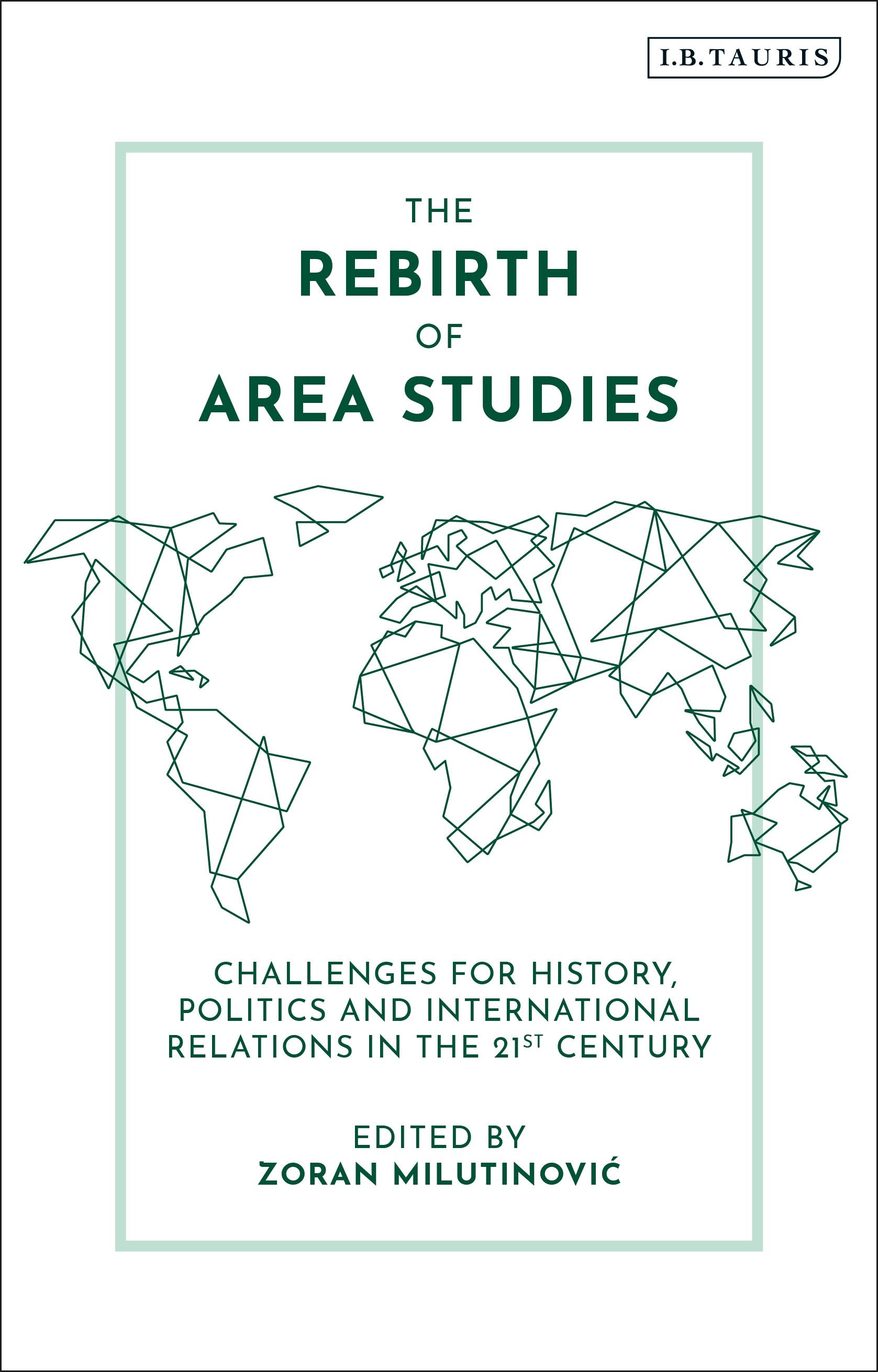 The Rebirth of Area Studies