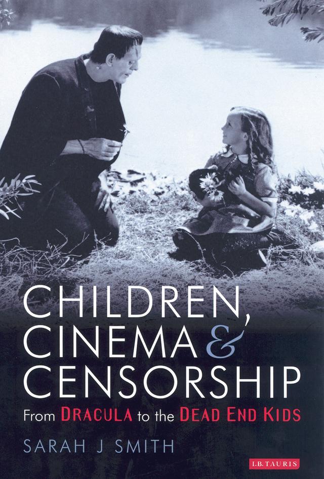 Children, Cinema and Censorship by Sarah Smith