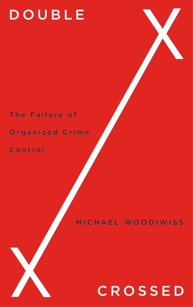 Double Crossed by Michael Woodiwiss