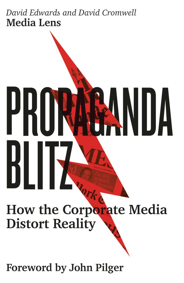 Propaganda Blitz by David Cromwell, David Edwards