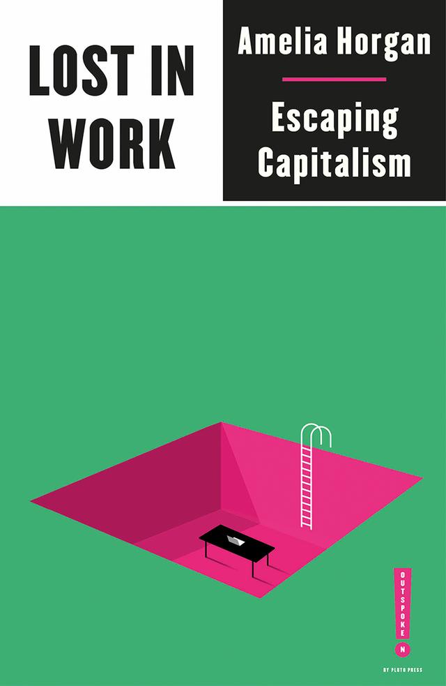 Lost in Work by Amelia Horgan