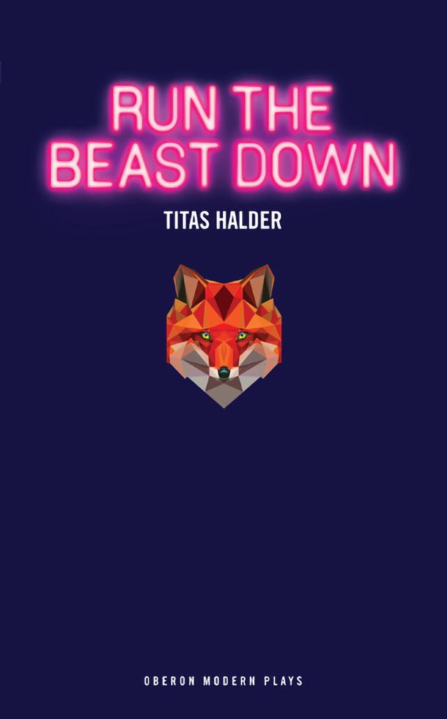 Run the Beast Down by Titas Halder