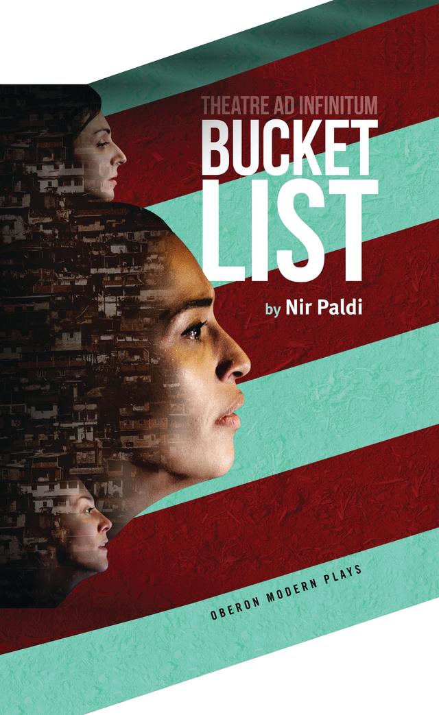 Bucket List by Nir Paldi, Theatre Ad Infinitum