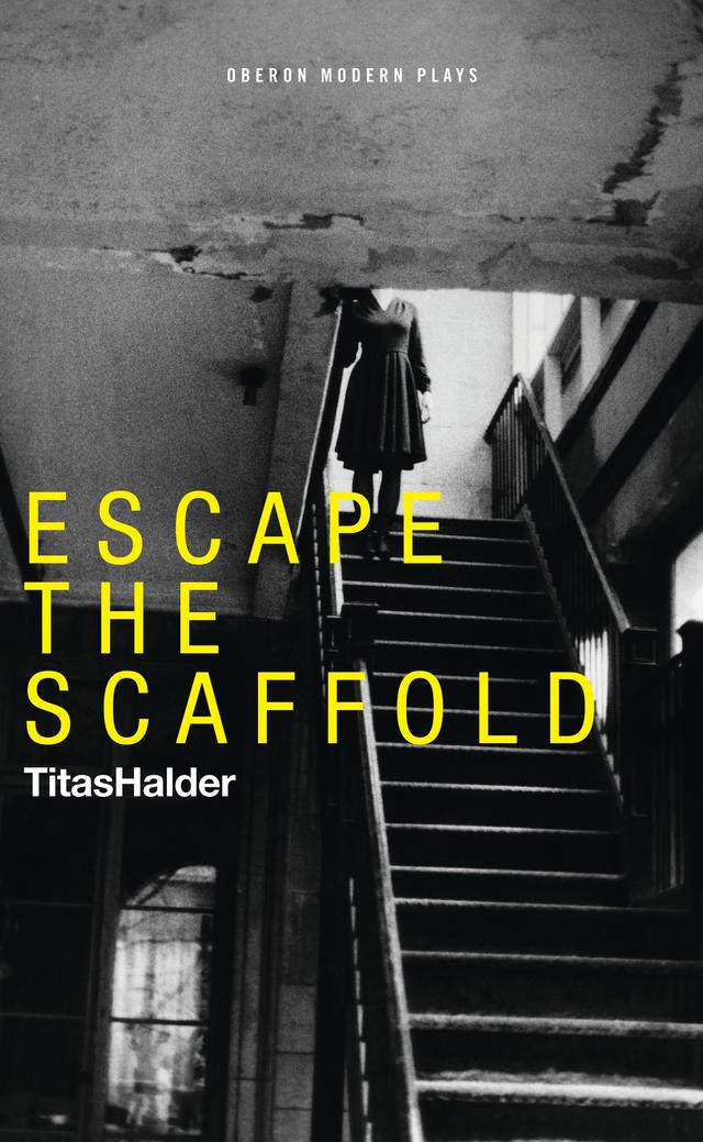 Escape the Scaffold by Titas Halder