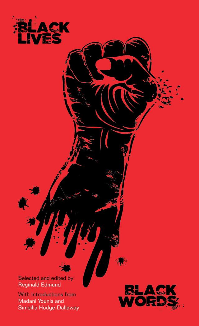 Black Lives, Black Words by Reginald Edmund
