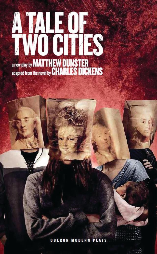 A Tale of Two Cities by Charles Dickens, Matthew Dunster