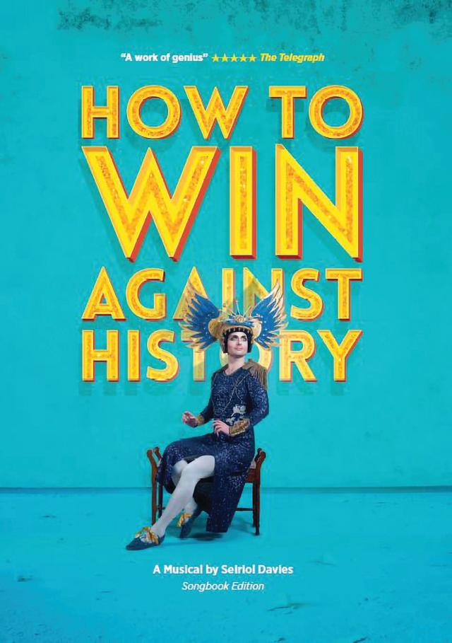How to Win Against History by Seiriol Davies
