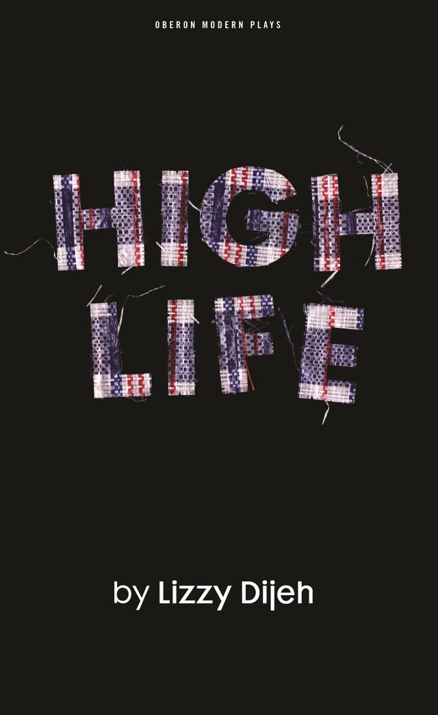 High Life by Lizzy Dijeh