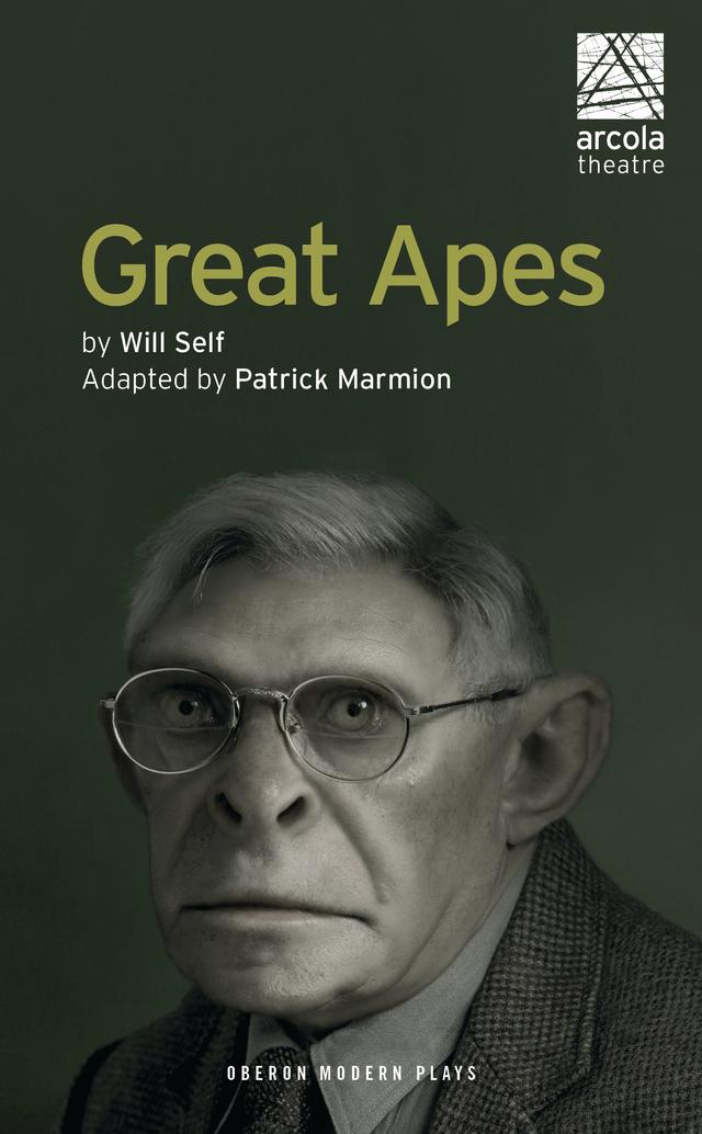 Great Apes by Patrick Marmion, Will Self